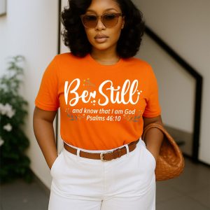 Be Still and Know Orange Tee