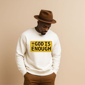 God is Enough White Sweatshirt
