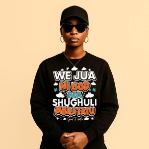 We Jua Ni God Nia Shughuli mbili Tatu Black Sweatshirt